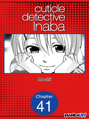 cover image of Cuticle Detective Inaba, Chapter 41